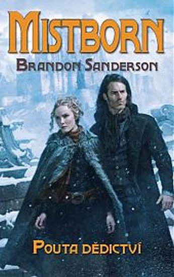 Sanderson Brandon: Mistborn 6 - Pouta dědictví