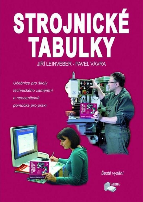 Leinveber Jiří: Strojnické tabulky