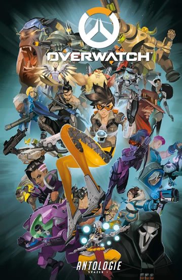 kolektiv autorů: Overwatch kolektiv autorů: Overwatch