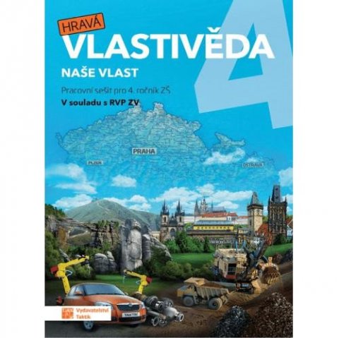 neuveden: Hravá vlastivěda 4 - Naše vlast - pracovní sešit