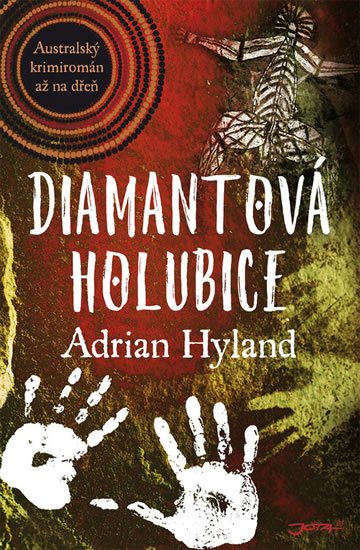 Hyland Adrian: Diamantová holubice