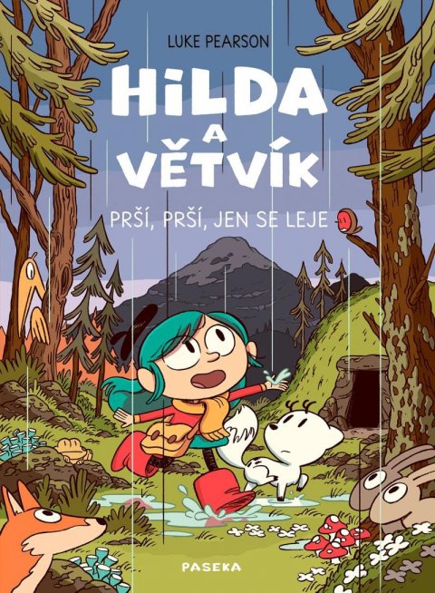 Pearson Luke: Hilda a Větvík - Prší prší, jen se leje Pearson Luke: Hilda a Větvík - Prší prší, jen se leje