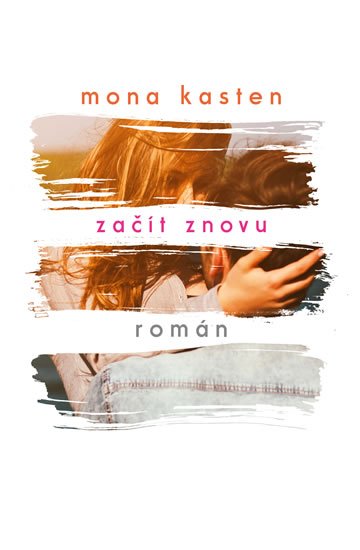 Kasten Mona: Začít znovu Kasten Mona: Začít znovu