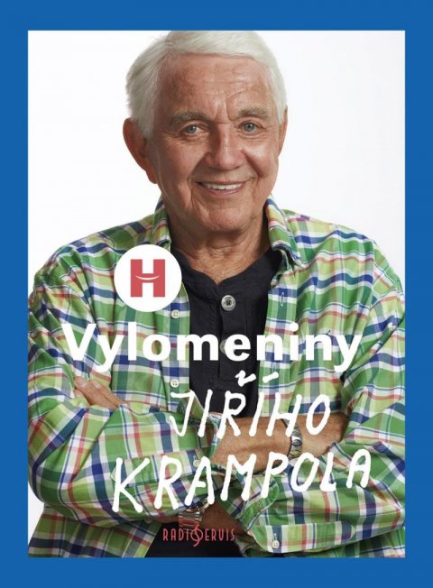 Krampol Jiří: Vylomeniny Jiřího Krampola Krampol Jiří: Vylomeniny Jiřího Krampola