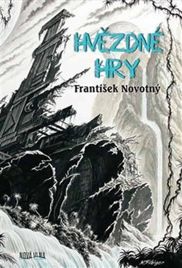 Novotný František: Hvězdné hry Novotný František: Hvězdné hry