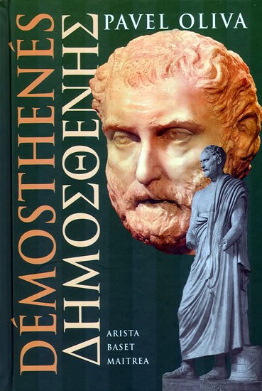Oliva Pavel: Démosthenés Oliva Pavel: Démosthenés