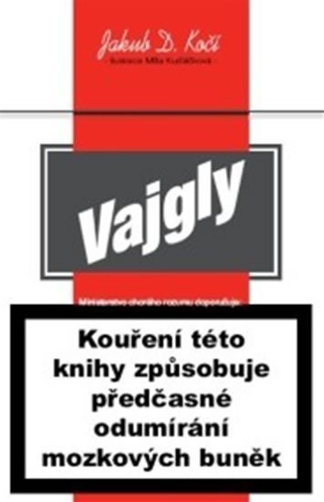 Kočí Jakub D.: Vajgly