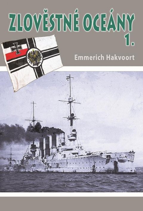 Hakvoort Emmerich: Zlověstné oceány 1. - Eskadra smrti Hakvoort Emmerich: Zlověstné oceány 1. - Eskadra smrti