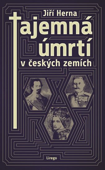 Herna Jiří: Tajemná úmrtí v českých zemích
