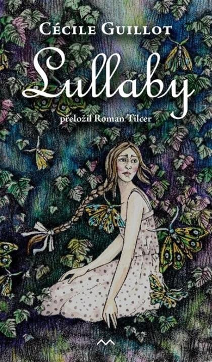 Guillot Cécile: Lullaby