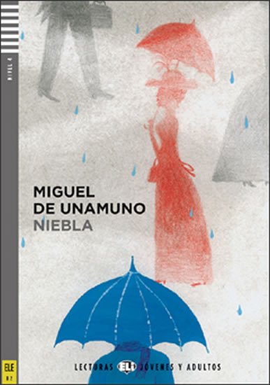 de Unamuno Miguel: Lecturas ELI Jóvenes y Adultos 4/B2: Niebla+CD