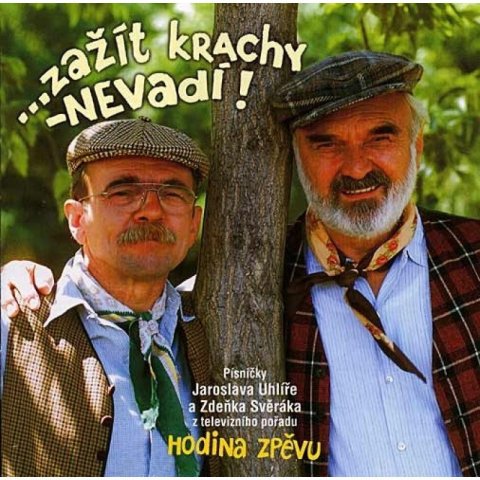 Svěrák Zdeněk: Svěrák & Uhlíř - Zažít krachy, nevadí - CD