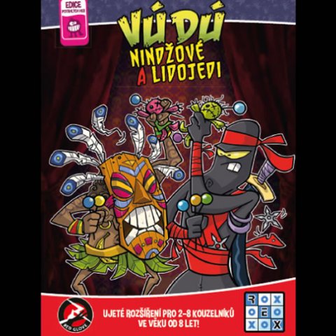 neuveden: Vúdú: Nindžové a lidojedi/rozšíření neuveden: Vúdú: Nindžové a lidojedi/rozšíření
