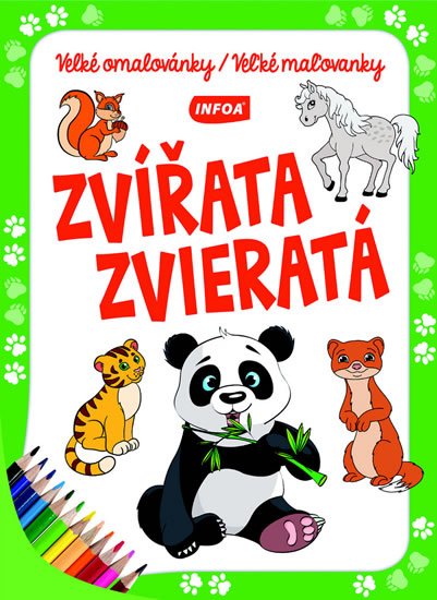 neuveden: Zvířata / Zvieratá - Velké omalovánky / Veľké maľovanky neuveden: Zvířata / Zvieratá - Velké omalovánky / Veľké maľovanky