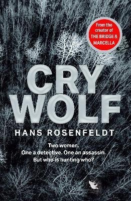 Rosenfeldt Hans: Cry Wolf