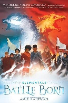 Kaufmanová Amie: Battle Born (Elementals 3)