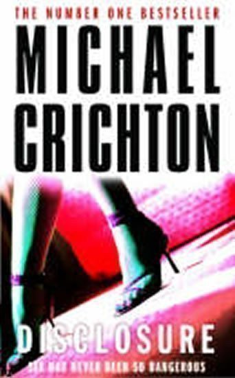 Crichton Michael: Disclosure