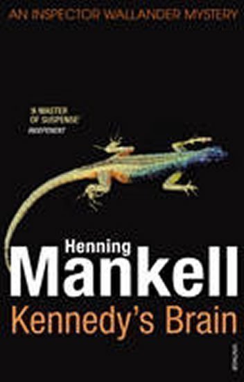 Mankell Henning: Kennedy´s Brain
