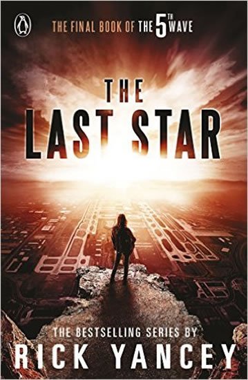 Yancey Rick: The Last Star 5th Wave series 3