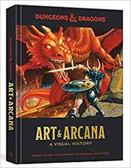 Witwer Michael: Dungeons and Dragons Art and Arcana : A Visual History