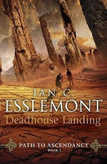 Esslemont Ian Cameron: Deadhouse Landing : Path to Ascendancy 2