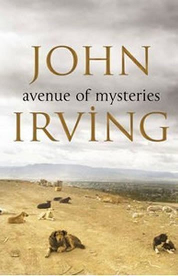 Irving John: Avenue of Mysteries