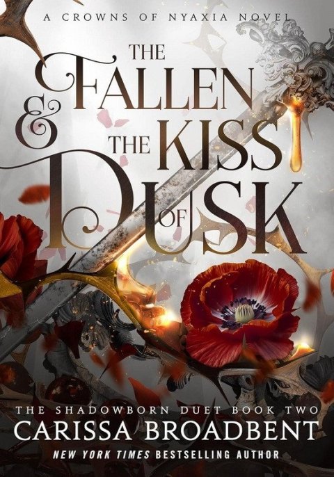 Broadbent Carissa: Fallen and the Kiss of Dusk