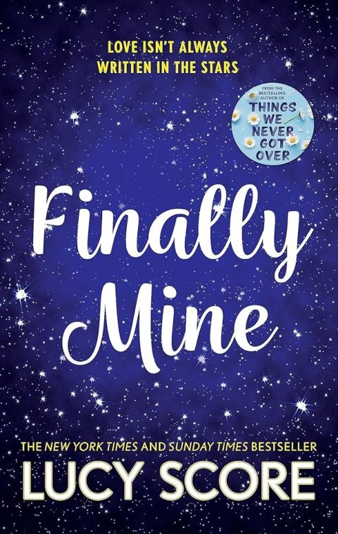 Score Lucy: Finally Mine: the unmissable small town love story from the author of Thing