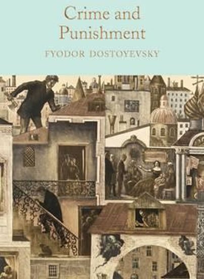 Dostojevskij Fjodor Michajlovič: Crime and Punishment