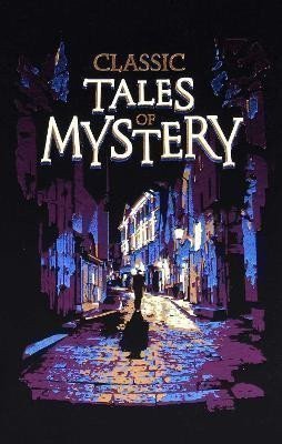 kolektiv autorů: Classic Tales of Mystery