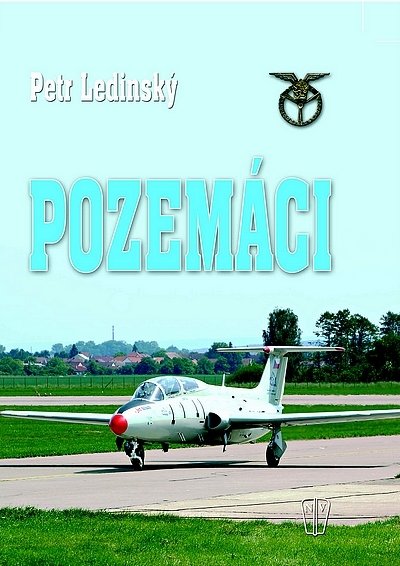 Ledinský Petr: Pozemáci Ledinský Petr: Pozemáci