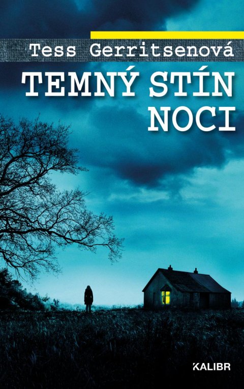 Gerritsenová Tess: Temný stín noci Gerritsenová Tess: Temný stín noci