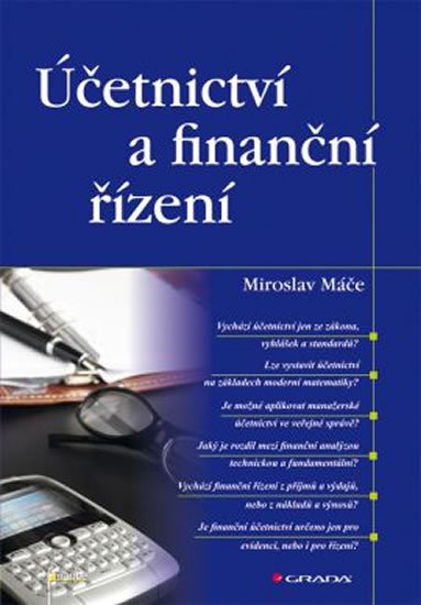 Máče Miroslav: Účetnictví a finanční řízení
