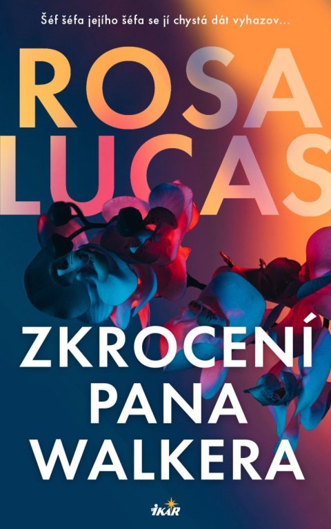 Lucas Rosa: Zkrocení pana Walkera