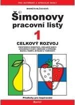 Mlčochová Markéta: ŠPL 1 - Celkový rozvoj Mlčochová Markéta: ŠPL 1 - Celkový rozvoj