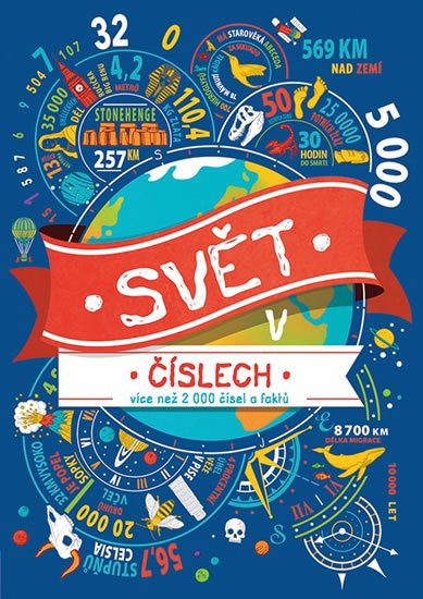 Gifford Clive: Svět v číslech - více než 2000 čísel a faktů