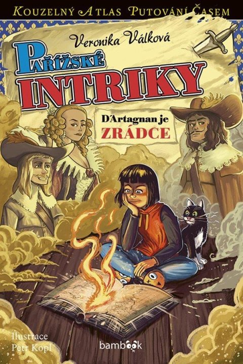 Válková Veronika: Pařížské intriky - D´Artagnan je zrádce Válková Veronika: Pařížské intriky - D´Artagnan je zrádce