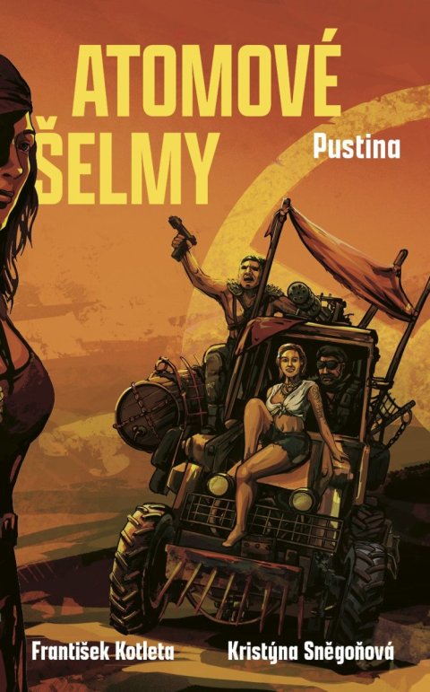 : Atomové šelmy 4: Pustina