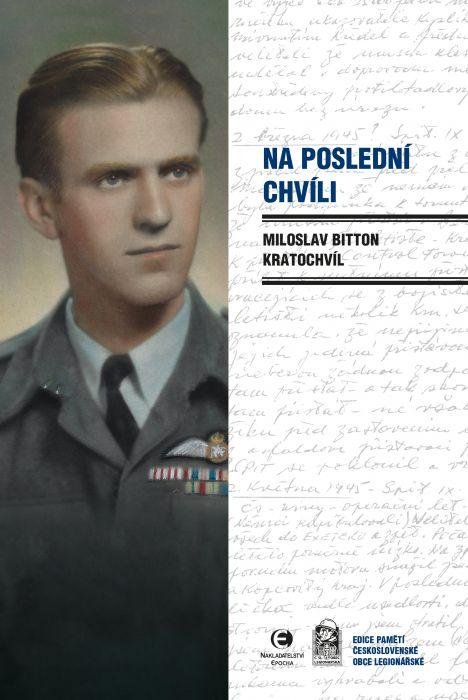 Kratochvíl Miloslav Bitton: Na poslední chvíli Kratochvíl Miloslav Bitton: Na poslední chvíli