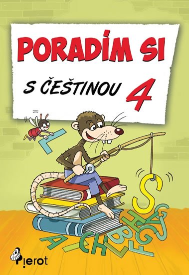 Šulc Petr: Poradím si s češtinou 4. třída