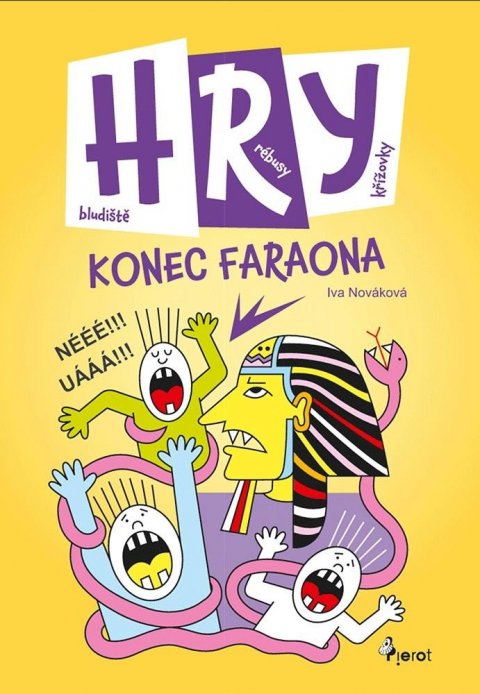 Nováková Iva: Konec faraona - Hry, rébusy, bludiště, křížovky Nováková Iva: Konec faraona - Hry, rébusy, bludiště, křížovky