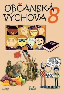 Müller Oldřich: Občanská výchova 8.ročník ZŠ - učebnice NOVĚ