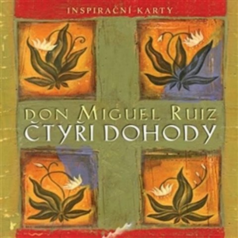 Ruiz Don Miguel: Čtyři dohody - inspirační karty Ruiz Don Miguel: Čtyři dohody - inspirační karty
