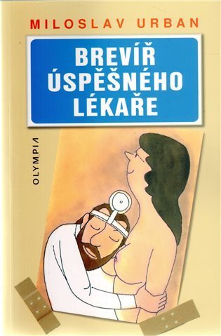 Urban Miloslav: Brevíř úspěšného lékaře - 2. vydání
