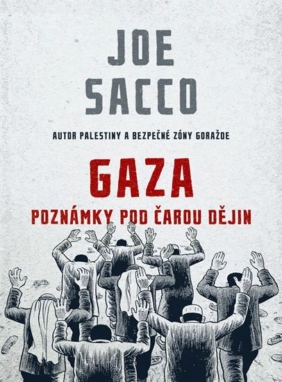 Sacco Joe: Gaza - Poznámky pod čarou dějin