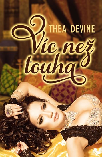 Devine Thea: Víc než touha
