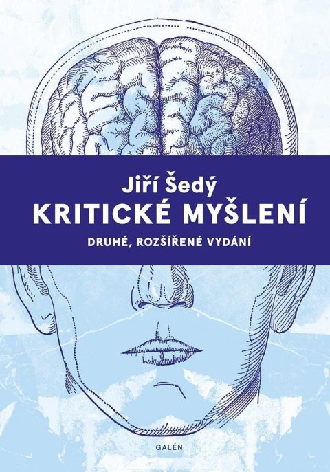 Šedý Jiří: Kritické myšlení Šedý Jiří: Kritické myšlení