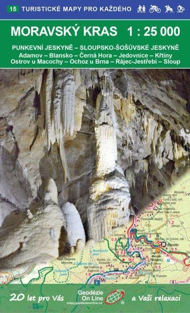 neuveden: Moravský kras 1:25 000 / 15 Turistické mapy pro každého neuveden: Moravský kras 1:25 000 / 15 Turistické mapy pro každého