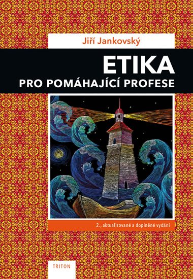 Jankovský Jiří: Etika pro pomáhající profese