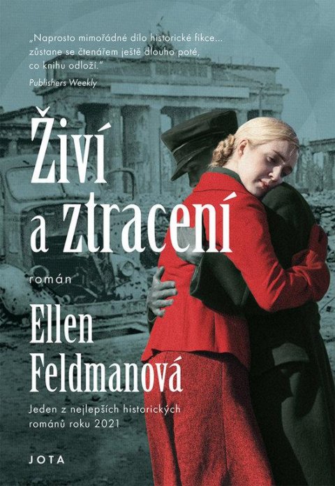 Feldmanová Ellen: Živí a ztracení